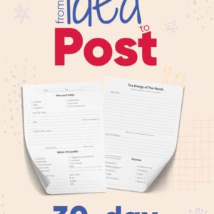 From Idea to Post: 30-Day Social Media Content Planner: Weekly and Daily Content Planning System for Creators - Undated, Start Anytime